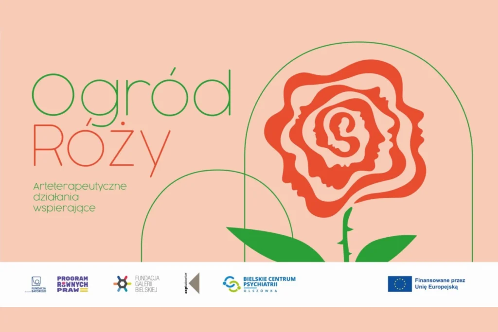 Ogród Róży warsztaty arteterapeutyczne arteterapia pomoc psychiatryczna zdrowie psychiczne Bielskie Centrum Psychiatrii Olszówka w Bielsku-Białej Galeria Bielska BWA Małgorzata Rozenau